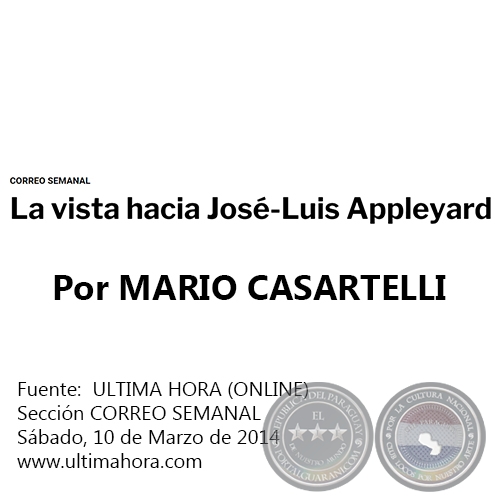 LA VISTA HACIA JOSÉ-LUIS APPLEYARD - Por MARIO CASARTELLI - Sábado, 10 de Marzo de 2014